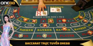 Baccarat Trực Tuyến ONE88
