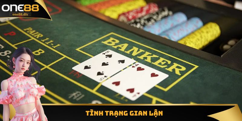 Chơi Baccarat trực tuyến có an toàn không? Tình trạng gian lận