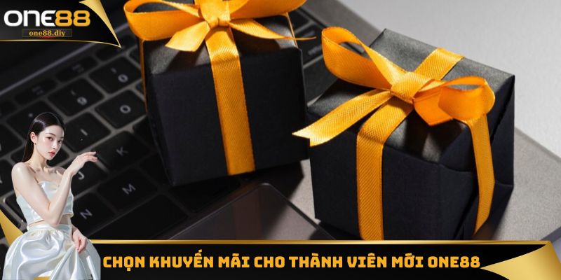 Chọn khuyến mãi cho thành viên mới One88