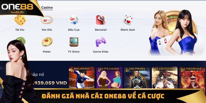 Đánh giá nhà cái One88 về game và quy trình cá cược