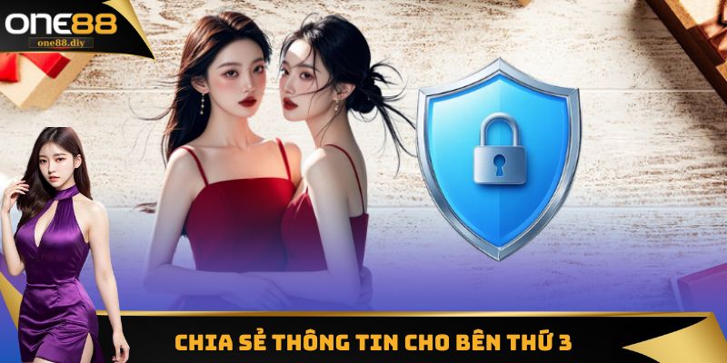 Điều khoản chia sẻ thông tin khách hàng cho bên thứ 3