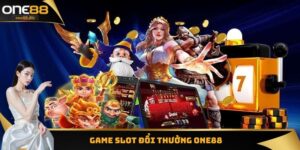 Game Slot Đổi Thưởng One88