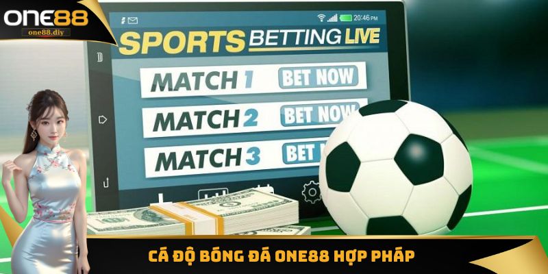 Nhà cái nào uy tín để cá độ bóng đá? Tham gia One88