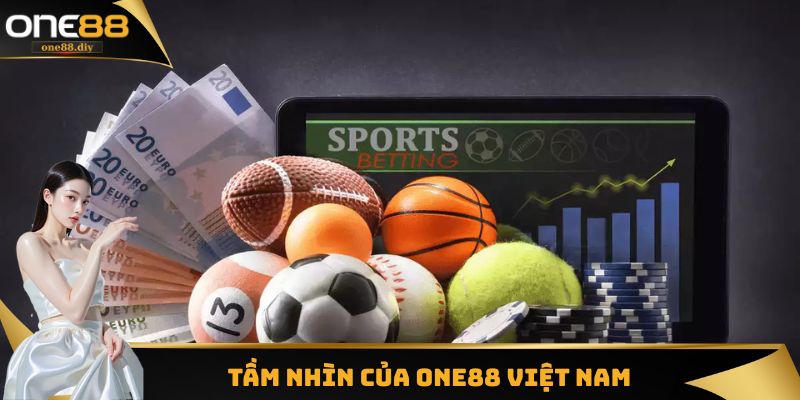Tầm nhìn của One88 Việt Nam