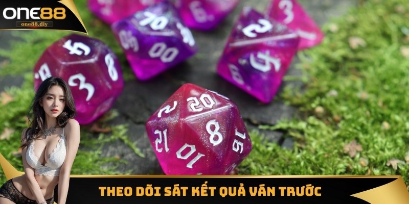 Người dùng theo dõi sát kết quả ván trước